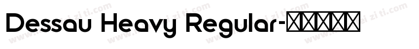 Dessau Heavy Regular字体转换